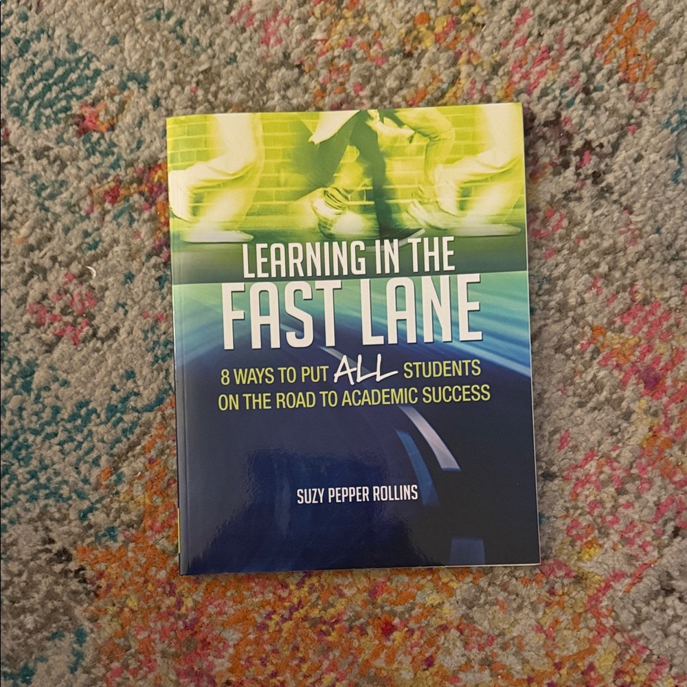 Learning in the Fast Lane by - Blue and Green Cover